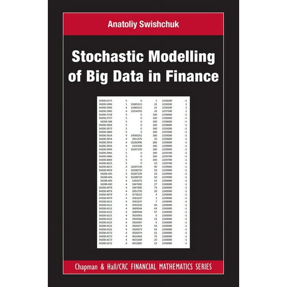 Chapman and Hall/CRC Financial Mathemati Stochastic Modelling of Big Data in Finance, (Hardcover)
