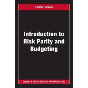Chapman and Hall/CRC Financial Mathemati Introduction to Risk Parity and Budgeting, (Hardcover)