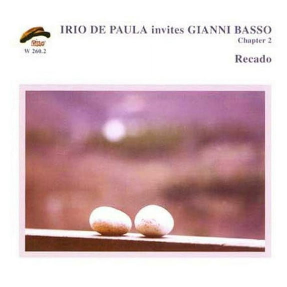 Irio de Paula - Chapter 2 Recado - Music & Performance - CD
