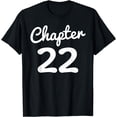 thumbnail image 1 of Chapter 22 Women Funny 22nd Birthday Gift 22 Years Old Bday T-Shirt, 1 of 4