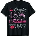 thumbnail image 1 of Chapter 48 Fabulous Since 1977 48Th Birthday Gift For Women T-Shirt, 1 of 5
