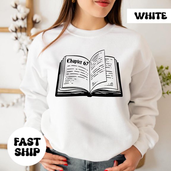 Chapter 67 Librarian Shirt, Six Seven Shirt Book Lover Reading Tee, Literary Teacher Sweatshirt, 6 7 Shirt Library Readers829 Tshirt All Size S-5XL