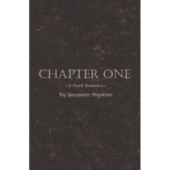 Chapter One : A Dark Romance (Paperback)