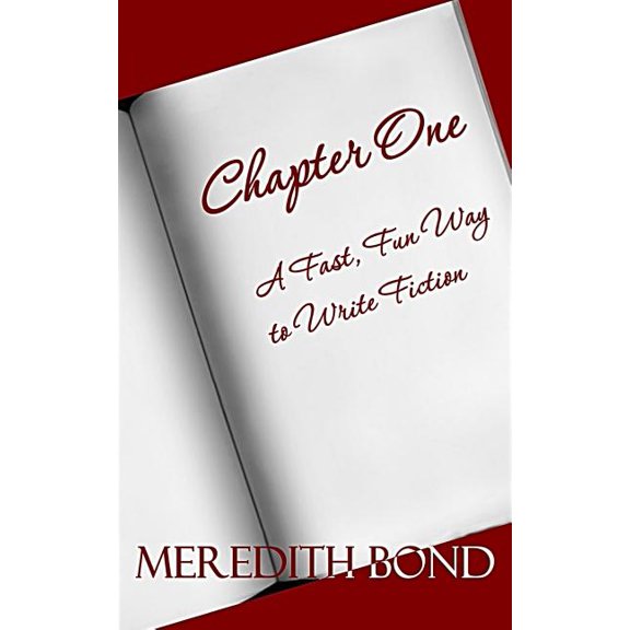 Chapter One: A Fast, Fun Way to Write Fiction