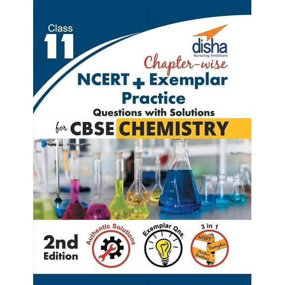 Chapter-wise NCERT + Exemplar + Practice Questions with Solutions for CBSE Chemistry Class 11, (Paperback)