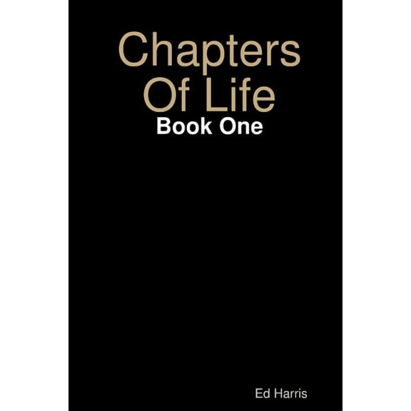 Chapters Of Life Book One, (Paperback)
