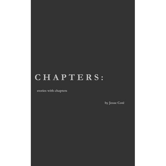 Chapters: Stories With Chapters, (Hardcover)
