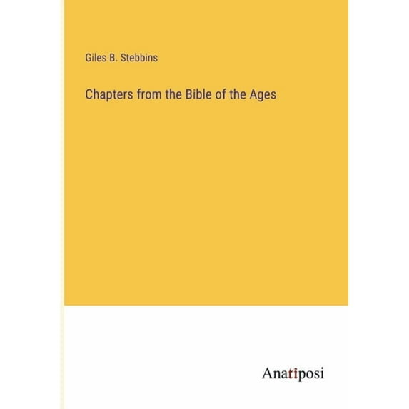 Chapters from the Bible of the Ages, (Paperback)