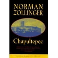 thumbnail image 1 of Pre-Owned Chapultepec: A Novel Paperback, 1 of 1