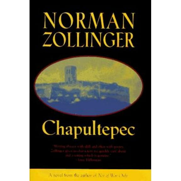 Pre-Owned Chapultepec: A Novel Paperback