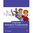 thumbnail image 1 of Character Animation Fundamentals: Developing Skills for 2D and 3D Character Animation, (Paperback), 1 of 4