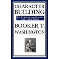 thumbnail image 1 of Character Building (an African American Heritage Book) (Hardcover), 1 of 1
