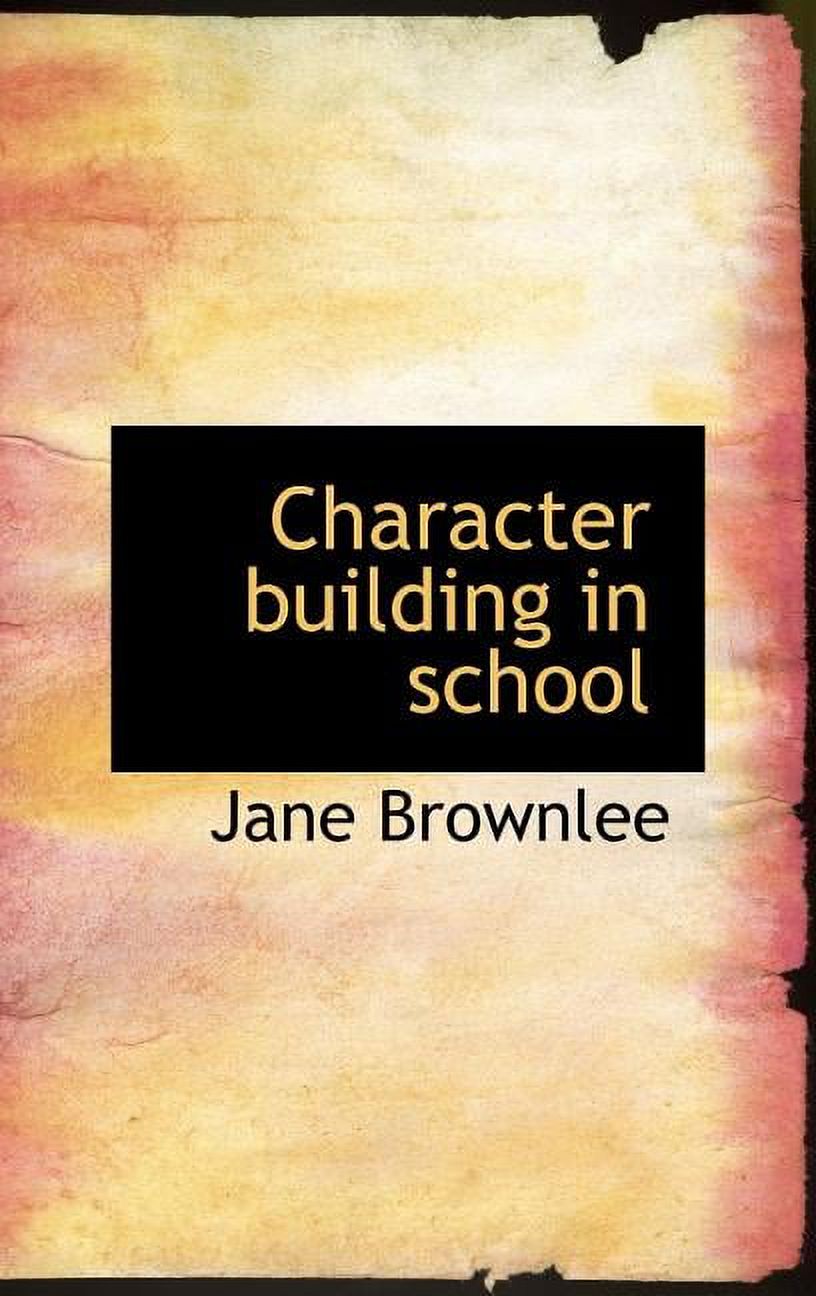 Character Building in School (Hardcover)