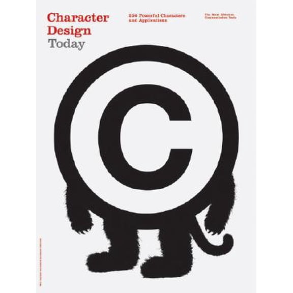 Pre-Owned Character Design Today : 200 Powerful Characters and Applications