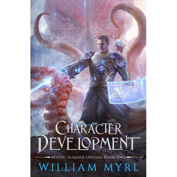 Character Development: A LitRPG Adventure