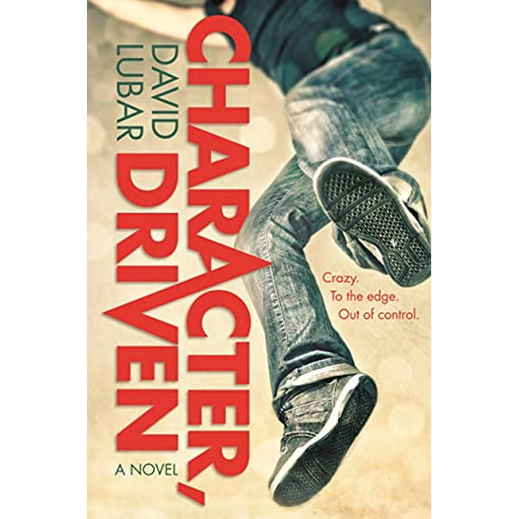 Pre-Owned Character, Driven (Paperback) by David Lubar