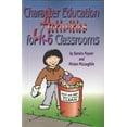 thumbnail image 1 of Pre-Owned Character Education Activities for K-6 Classrooms (Paperback) 0932796850 9780932796851, 1 of 1
