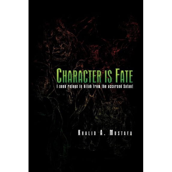 Character Is Fate (Paperback)