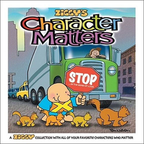 Pre-Owned Character Matters: A Ziggy Collection Volume 28 (Paperback) 0740747320 9780740747328