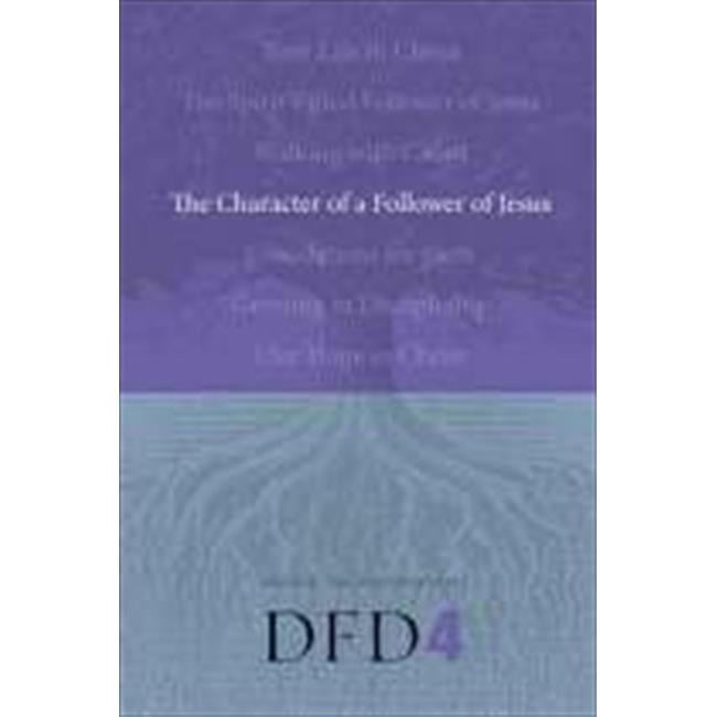 Character Of A Follower Of Jesus Design For Discipleship V4 Revised ...