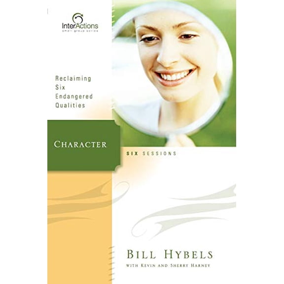 Pre-Owned Character: Reclaiming Six Endangered Qualities (Interactions) (Paperback) 0310266025 9780310266020