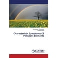 thumbnail image 1 of Characteristic Symptoms of Pollutant Elements (Paperback), 1 of 1