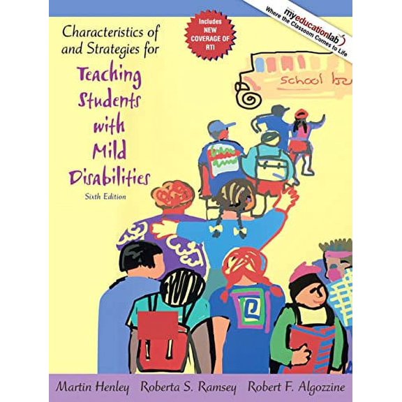 Pre-Owned Characteristics of and Strategies for Teaching Students with Mild Disabilities (Paperback) 0205608388 9780205608386