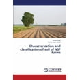 thumbnail image 1 of Characterization and classification of soil of NSP Farms (Paperback), 1 of 1