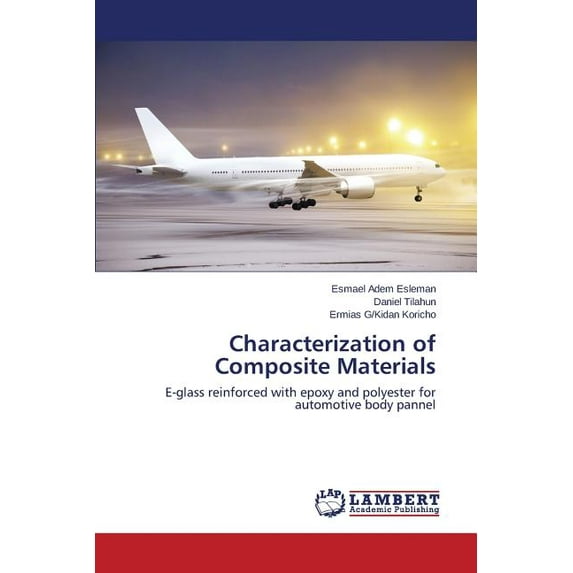 Characterization of Composite Materials (Paperback)