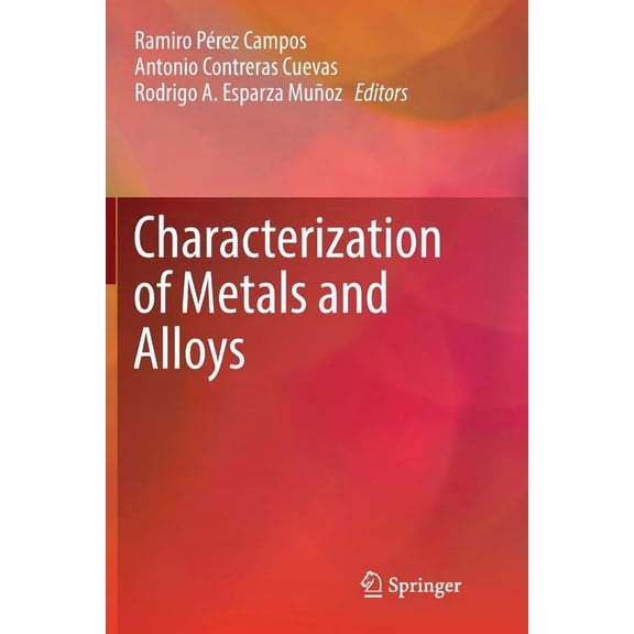 Characterization of Metals and Alloys, (Paperback)