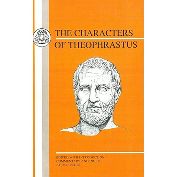 Pre-Owned Characters of Theophrastus (Paperback 9781853991882) by Theophrastus, R. G. Ussher