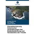thumbnail image 1 of Charakterisierung historischer VerÃ¤nderungen der Bodenbedeckung und VerstÃ¤ndnis der Trends, (Paperback), 1 of 1
