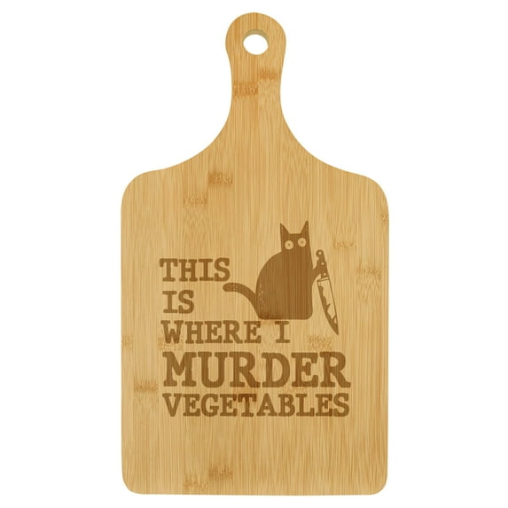Charcuterie Board With Handle Cheese Board Bamboo Cutting Board Gift This Is Where I Murder Vegetables CAT Funny Murder (Standard 15.5” x 9”)
