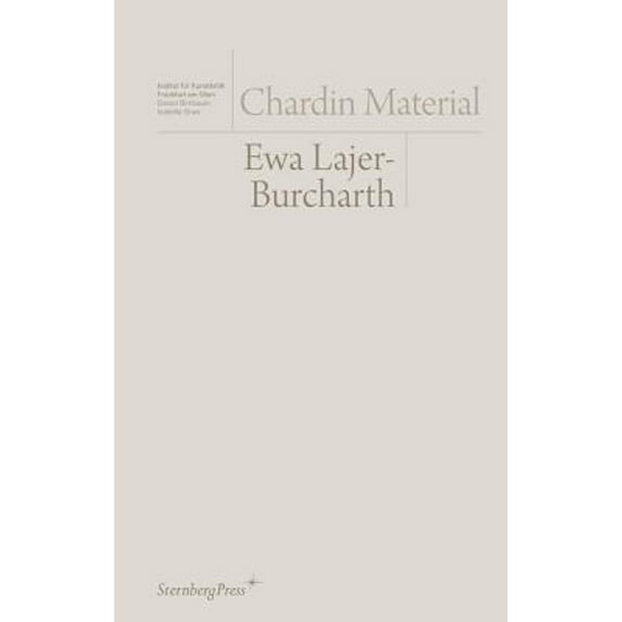 Pre-Owned Chardin Material, 9781934105474, 1934105473, Paperback,