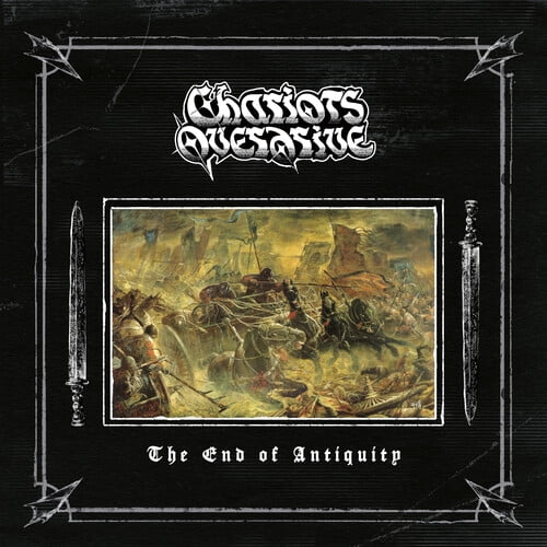 Chariots Overdrive - The End Of Antiquity - Music & Performance - Vinyl