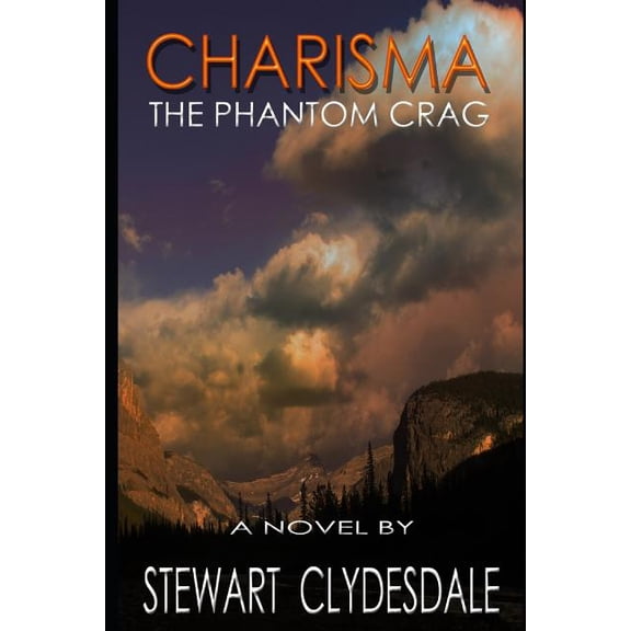Charisma: The Phantom Crag (Paperback)