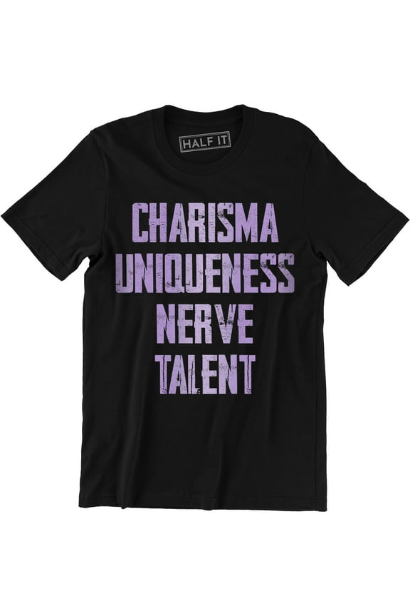 Charisma Uniqueness Nerve Talent Drag Queen Diva Men's Equal Rights T-Shirt