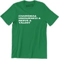 thumbnail image 1 of Charisma and Uniqueness and Nerve Talent for Men T-Shirt, 1 of 4