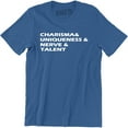 thumbnail image 1 of Charisma and Uniqueness and Nerve Talent for Men T-Shirt, 1 of 4