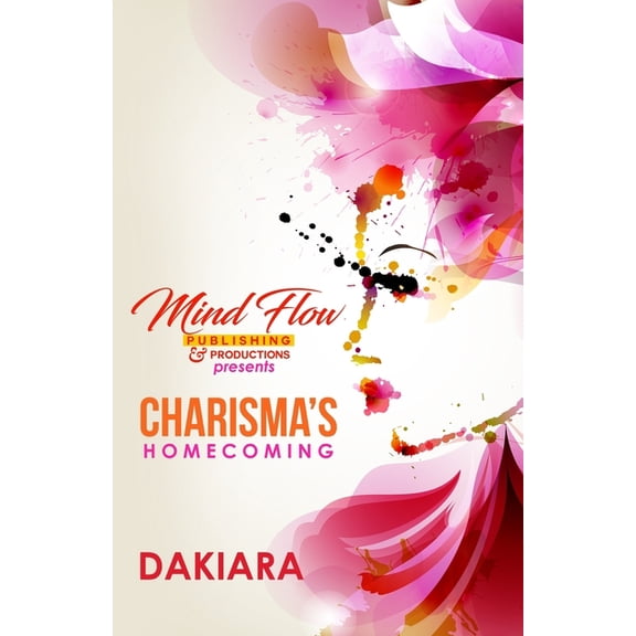 Charisma's Homecoming, (Paperback)