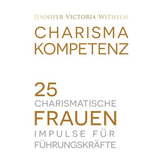 Charismakompetenz (Hardcover)