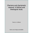 thumbnail image 1 of Pre-Owned Charisms and charismatic renewal: A biblical and theological study (Paperback) 0892831219 9780892831210, 1 of 1