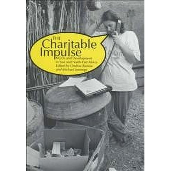 Charitable Impulse Ngos And Development In East And North East Africa