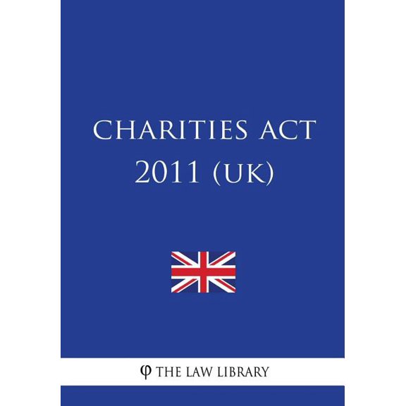 Charities ACT 2011 (Uk)