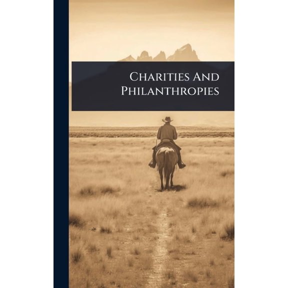 Charities And Philanthropies, (Hardcover)