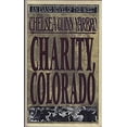 thumbnail image 1 of Pre-Owned Charity, Colorado (Hardcover) 087131746X 9780871317469, 1 of 1