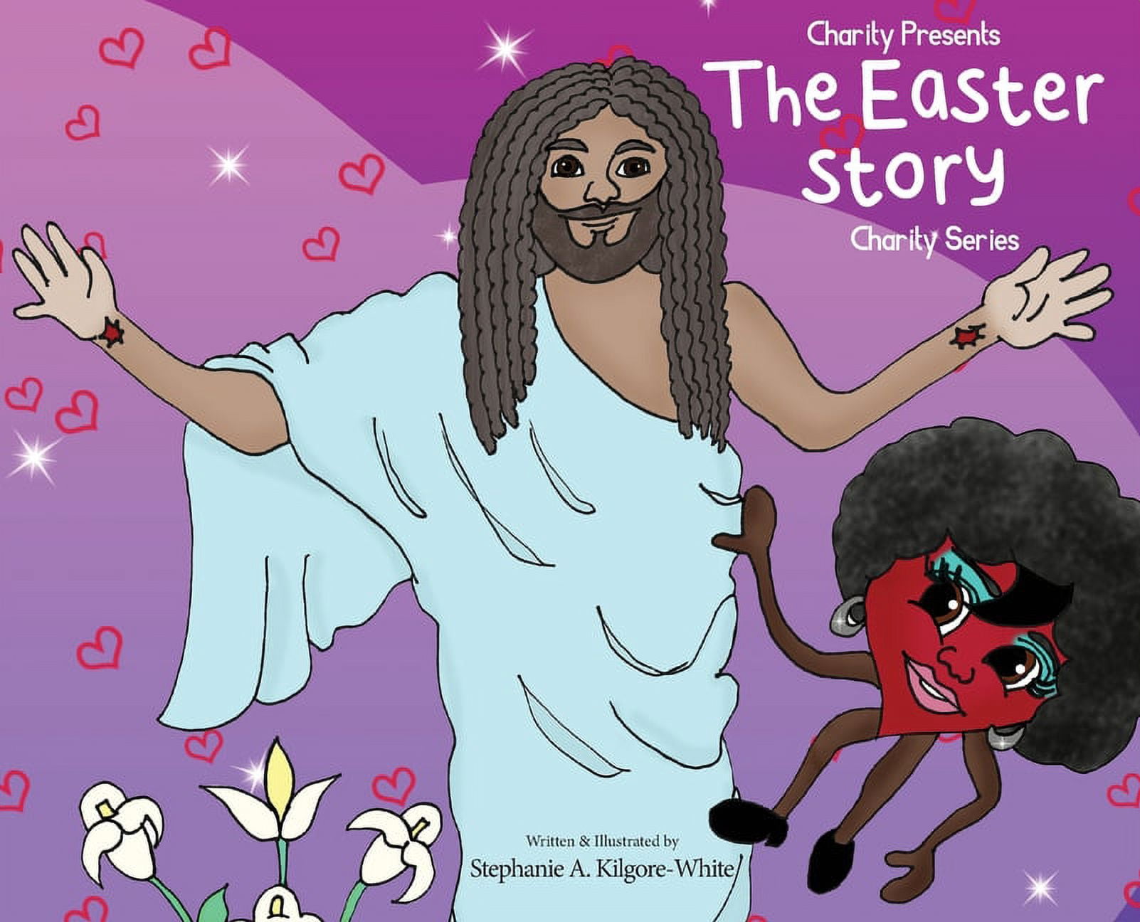 Charity Presents the Easter Story, (Hardcover)