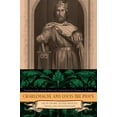 thumbnail image 1 of Charlemagne and Louis the Pious: Lives by Einhard, Notker, Ermoldus, Thegan, and the Astronomer, (Paperback), 1 of 1