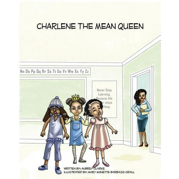 Charlene The Mean Queen, (Paperback)
