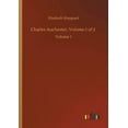 thumbnail image 1 of Charles Auchester, Volume 1 of 2 : Volume 1 (Paperback), 1 of 1